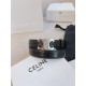 Celine Belts
 Top Quality